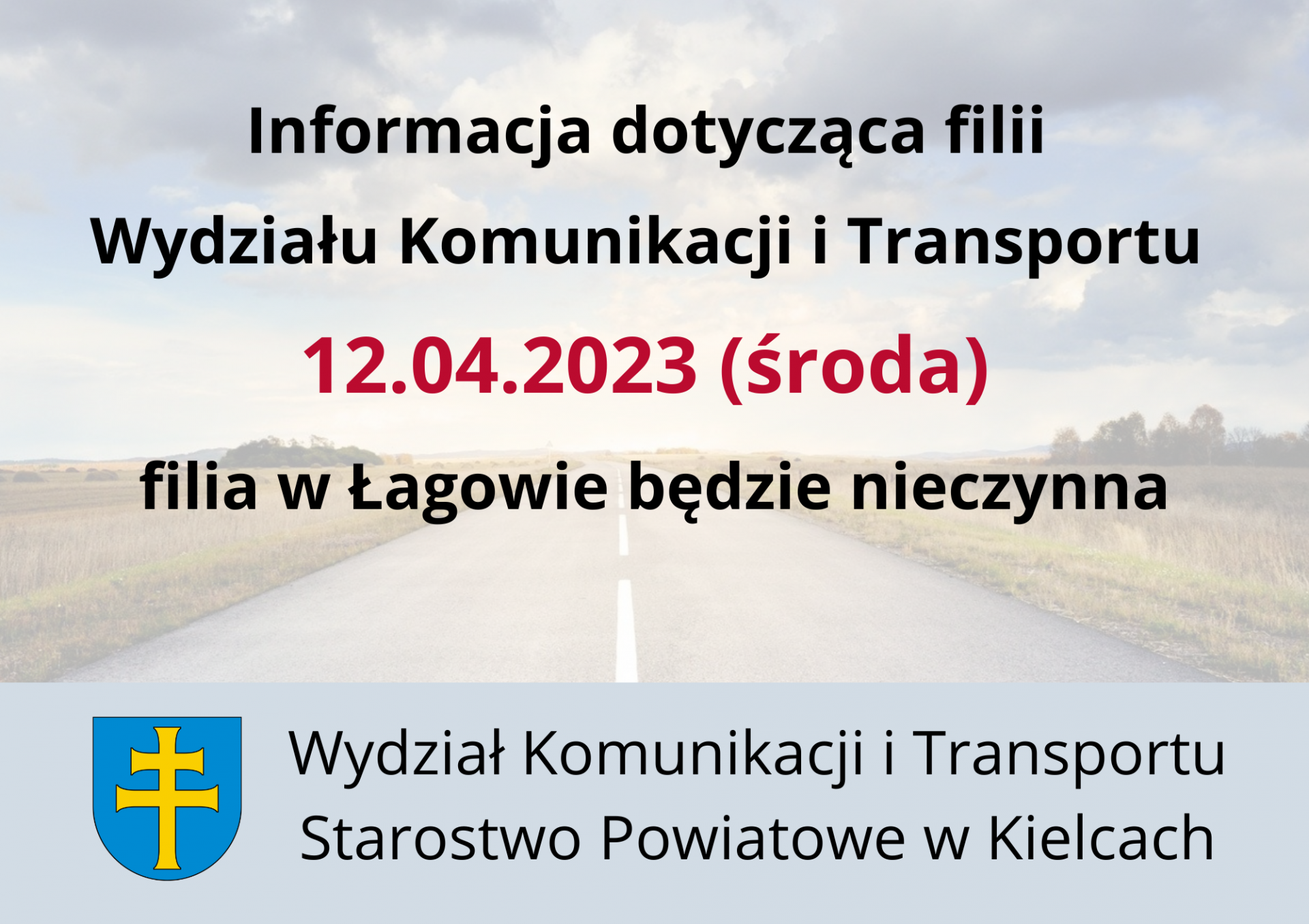 Filia w Łagowie nieczynna